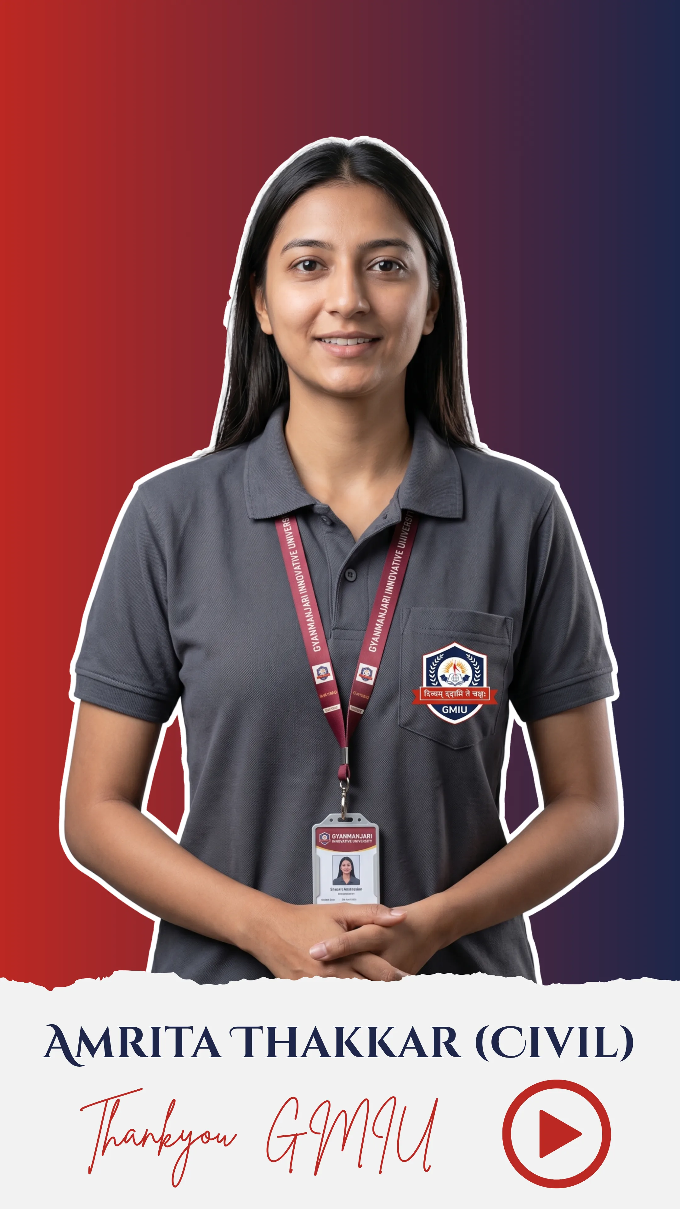 Amrita Thakkar (Civil) Thank You Video - GMIU